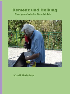 cover image of Demenz und Heilung